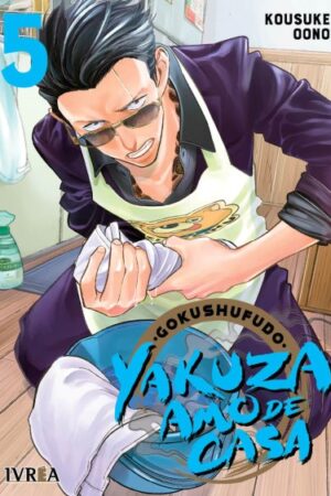 Gokushufudo: Yakuza Amo de Casa 05 (ARG)