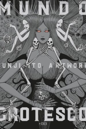 Junji Ito Artwork: Mundo grotesco