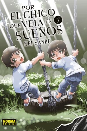 Por el Chico que veía en Sueños 07