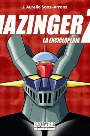 Mazinger Z: La Enciclopedia