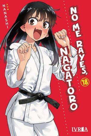 No me rayes, Nagatoro 18