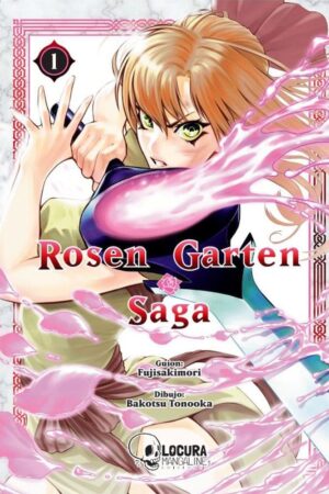 Rosen Garten Saga 01