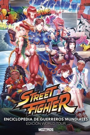 Street Fighter Enciclopedia de Guerreros Mundiales