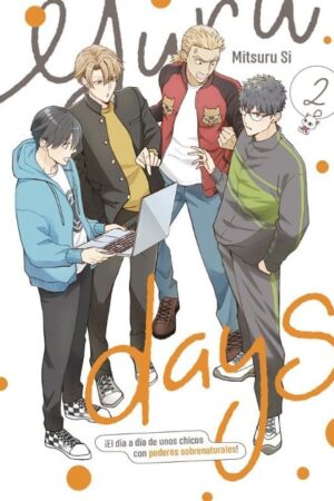 Yuru Days ¡El dia a dia de unos chicos con poderes sobrenaturales! 02