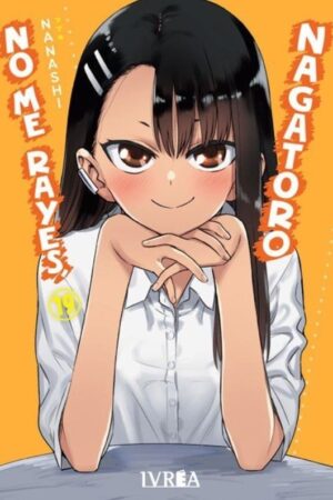 No me rayes, Nagatoro 19