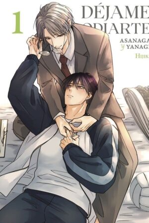 Déjame odiarte: Asanaga y Yanagi 01