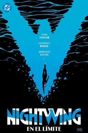 DC Premiere. Amanecer de DC. Nightwing 06