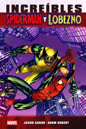 Marvel Essentials 34. Increíbles Spiderman y Lobezno