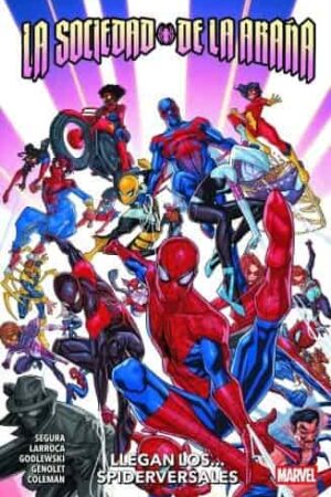 100% Marvel La Sociedad de la Araña: Llegan los... Spiderversales