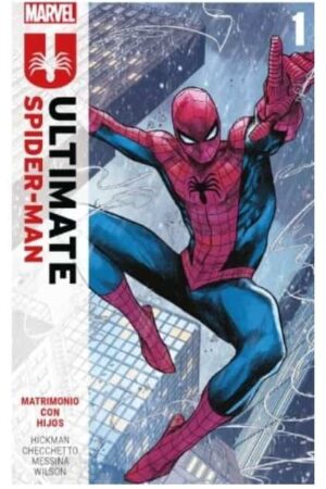 Marvel Premiere. Ultimate Spider-Man 01: Matrimonio con hijos
