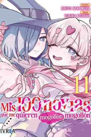 Mis 100 Novias que me Quieren Mogollón Mogollón 11