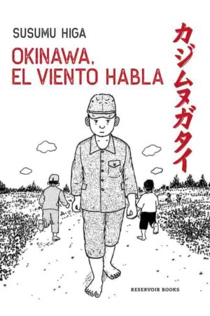 Okinawa, el viento habla