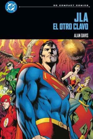 DC Compact: JLA: Otro clavo
