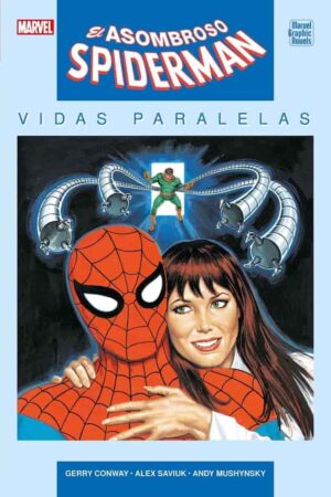 El asombroso Spider-Man: Vidas paralelas