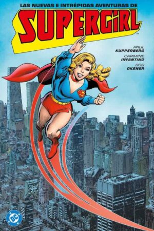 PV-Archivos DC. Las nuevas e intrépidas aventuras de Supergirl