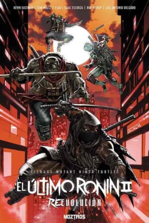 Teenage Mutant Ninja Turtles: El Último Ronin II – Reevolución