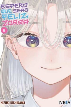 Espero Que Seas Feliz, Zorra 08