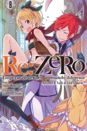 Re:Zero Empezar de cero en un mundo diferente 08 (Novela)