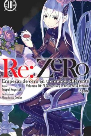 Re:Zero Empezar de cero en un mundo diferente 10 (Novela)