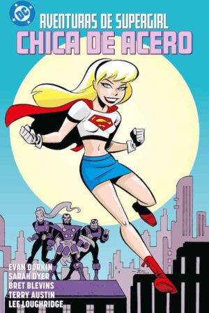 Aventuras de Supergirl: Chica de acero