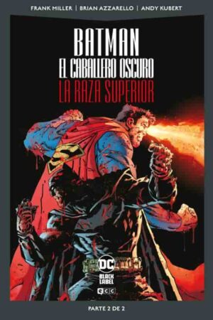 Batman: El caballero oscuro: La raza superior 02