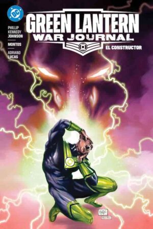 DC Premiere. Amanecer de DC. Green Lantern: War Journal 02