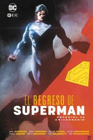 El regreso de Superman: Especial 30 Aniversario
