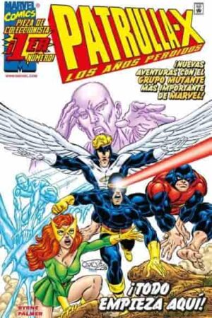 La Patrulla-X: Los años perdidos 01 (Marvel Limited Edition)