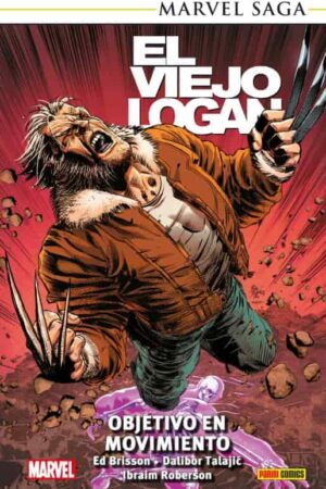 PV-Marvel Saga TPB. El viejo Logan: Objetivo en movimiento