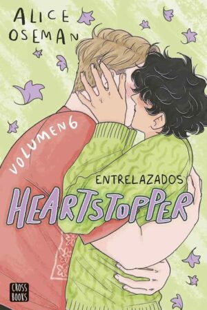 Heartstopper 06: Entrelazados