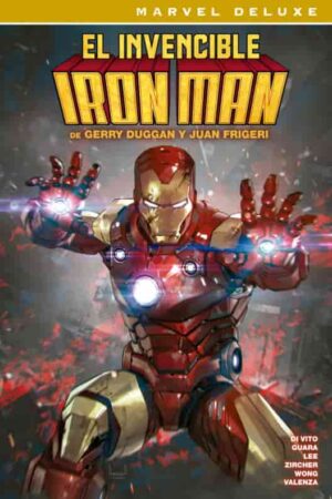 PV-Marvel Deluxe. El invencible Iron Man de Gerry Duggan y Juan Frigeri - La colección completa