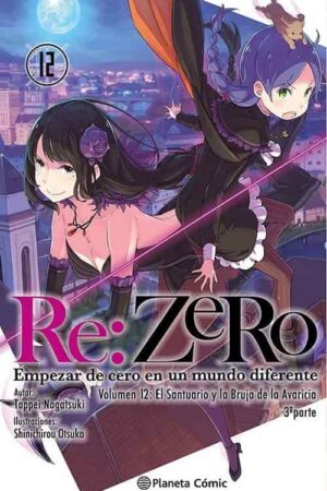 Re:Zero Empezar de cero en un mundo diferente 12 (Novela)