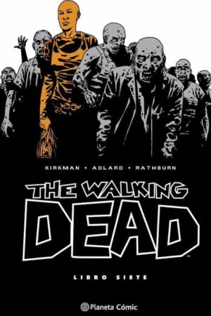 PV-The Walking Dead (Nueva Edición Integral) 07