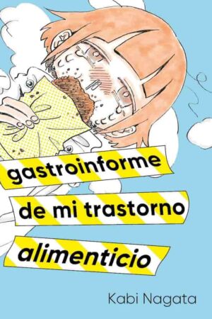 Gastroinforme de mi trastorno alimenticio