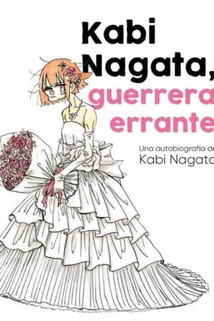 Kabi Nagata, guerrera errante